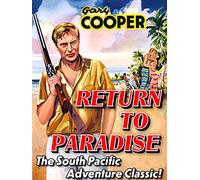 Gary Cooper in "Return To Paradise" - The South Pacific Adventure Classic!