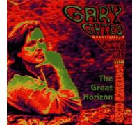 Gary Gates With The Cashmere Bums - Great Horizon