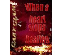 Gary Glam - When a heart stops beating