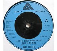 Gary Glitter - A Little Boogie Woogie In The Back Of My Mind - 7" Single 1977 - Arista ARISTA 112 - UK Press