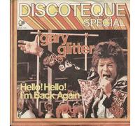 Gary Glitter - Hello! Hello I'm Back Again / I.O.U. [7-inch Record]