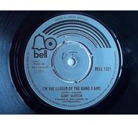 Gary Glitter - I'm The Leader of the Gang (I Am) 7" 45