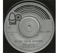 Gary Glitter - Oh Yes You're Beautiful