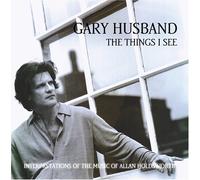 Gary Husband - The Things I See (US Import)