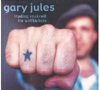 Gary Jules - Trading Snakeoil For Wolftickets [Digipak]