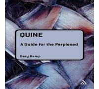 Gary Kemp Quine: A Guide for the Perplexed Paperback Book Gary Kemp Multicolor