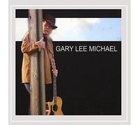 Gary Lee Michael - Gary Lee Michael