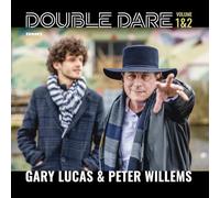 Gary Lucas & Peter Willems - Double Dare