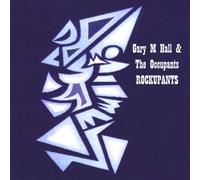 Gary M. Hall & the Occupants - Rockupants