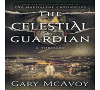Gary Mcavoy The Celestial Guardian Book - Paperback Gary Mcavoy Multicolor