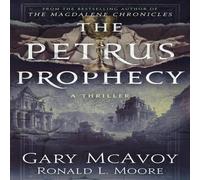 Gary Mcavoy The Petrus Prophecy Book - Paperback Gary Mcavoy Multicolor