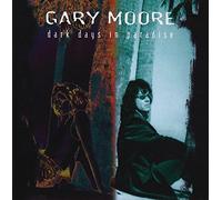 Gary Moore - Dark Days In Paradise