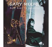 Gary Moore - Dark Days in Paradise