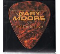 Gary Moore - Hold On To Love