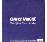 Gary Moore - Need Your Love So Bad [7" Vinyl]