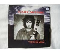 Gary Moore - Over The Hills And Far Away - Gary Moore 7" 45