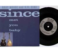 GARY MOORE - SINCE I MET YOU BABY - 7 inch vinyl / 45