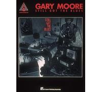 Gary Moore - Still Got The Blues Book [Softcover] Guitar Hal Leonard