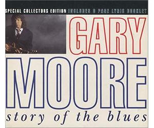 Gary Moore - Story Of The Blues Livret 8 Pages-