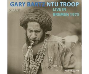 GARY/NTU TROOP BARTZ -LIVE IN BREMEN 1975(LTD. 180G GATEFOLD 2LP)2 VINYL LP NEW