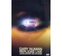 Gary Numan: Replicas Live - Manchester 08.03.2008 [DVD]