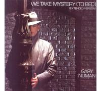 Gary Numan - We Take Mystery (To Bed) (Extended Version) - Gary Numan 12"