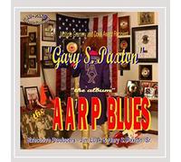 Gary S. Paxton - AARP Blues-The Album