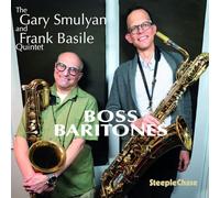 Gary Smulyan & Frank Basile - Boss Baritones