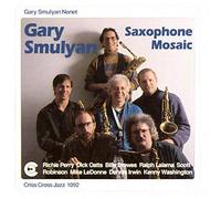 Gary Smulyan - Saxophone Mosaic