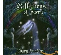 Gary Stadler - Reflections of Faerie