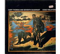 Gary Thomas - Code Violations [Vinyl LP] [VINYL]