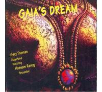 Gary Thomas - Gaia's Dream