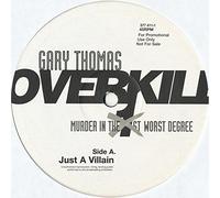 Gary Thomas - Just A Villain / Doomsday Booty