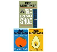 Gary Thorn Series by Bob Mortimer 3 Books Collection Set (The Long Shoe [Hardback], The Satsuma Complex & The Hotel Avocado)
