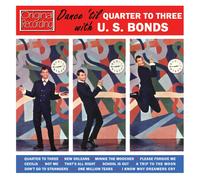 GARY U.S. BONDS - DANCE 'TIL QUARTET TO 3 CD NEW