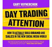 Gary Vaynerchuk Day Trading Attention Hardback Book Gary Vaynerchuk Multicolor
