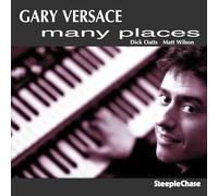 Gary Versace - Many Places