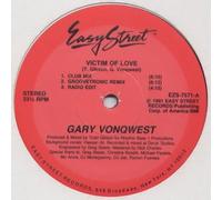 Gary Vonqwest - Victim Of Love / Why'd U Do It?
