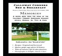 Gary Wilson MEMORIES: RECIPES FROM CALLOWAY CORNERS, LOUISIANA Paperback Book Gary Wilson Multicolor