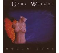 Gary Wright - Human Love by Gary Wright
