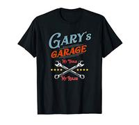 GARY'S GARAGE MY TOOLS MY RULES funny gift for men T-Shirt
