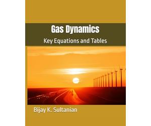 Gas Dynamics: Key Equations and Tables