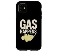Gas Happens Funny Fart Humor Comic Saying Case for iPhone 11