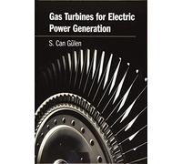 Gas Turbines for Electric Power Generation