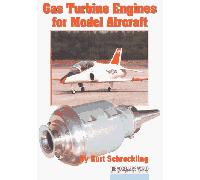 Gas Turbines for Model Aircraft