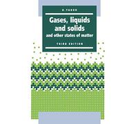 Gases, Liquids and Solids 3ed: And Other States of Matter