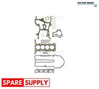 GASKET SET, CYLINDER HEAD FOR OPEL ADAM CORSA E VICTOR REINZ 02-37875-05