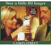 Gaskin Street - Stay a Little Bit Longer