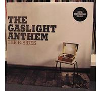 GASLIGHT ANTHEM - GASLIGHT ANTHEM - B-SIDES : WITH A DOWNLOAD CODE
