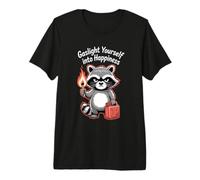 Gaslight Yourself Into Happiness Funny Raccoon Mental Health Premium T-Shirt